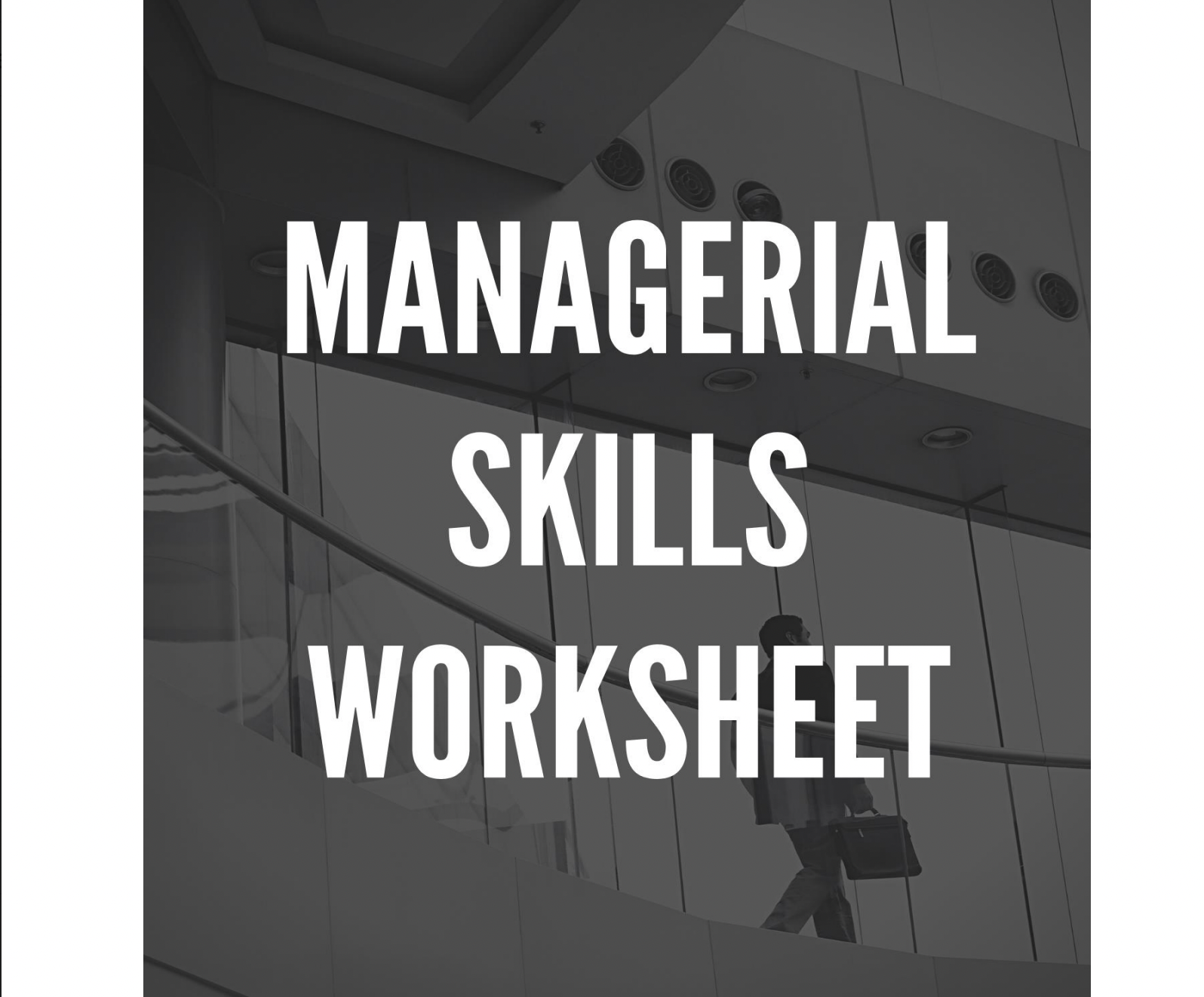 Managerial Skills WOrksheet